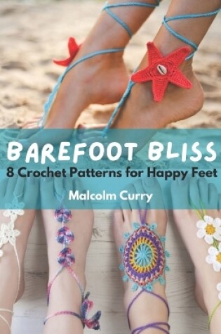 Cover of Barefoot Bliss