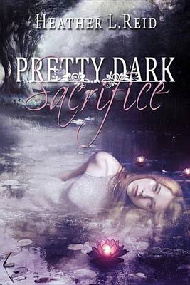 Book cover for Pretty Dark Sacrifice