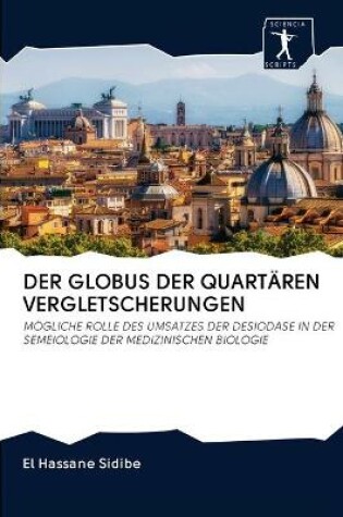 Cover of Der Globus Der Quartären Vergletscherungen