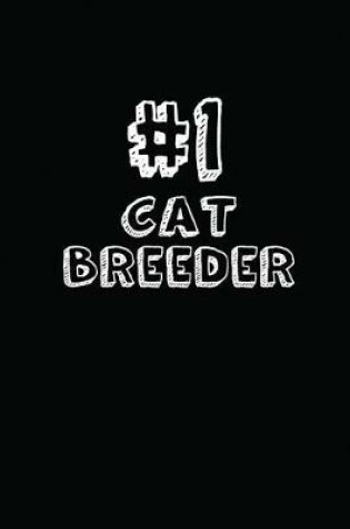 Cover of #1 Cat Breeder