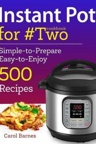 Cover of Instant Pot Cookbook for #two