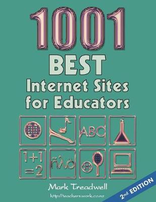 Book cover for 1001 Best Internet Sites for Educators