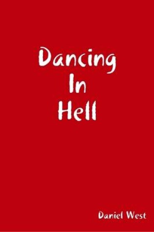 Cover of Dancing in Hell