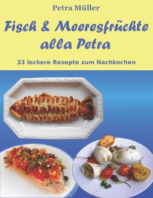 Book cover for Fisch & Meeresfrüchte alla Petra