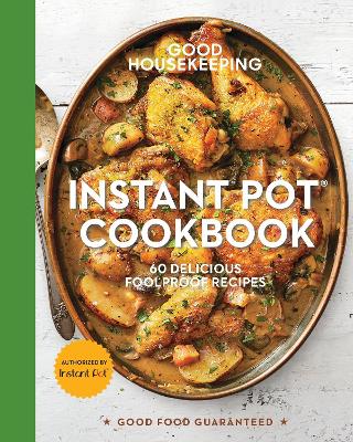 Book cover for Good Housekeeping Instant Pot Cookbook