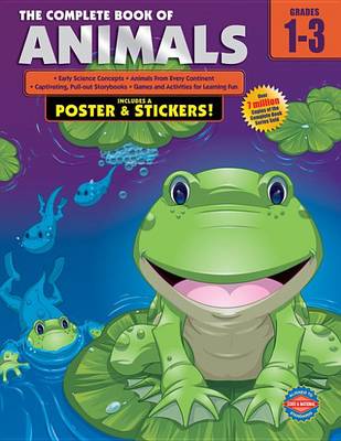 Book cover for The Complete Book of Animals, Grades 1 - 3