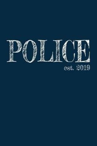Cover of Police est. 2019