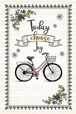 Book cover for Today I Choose Joy