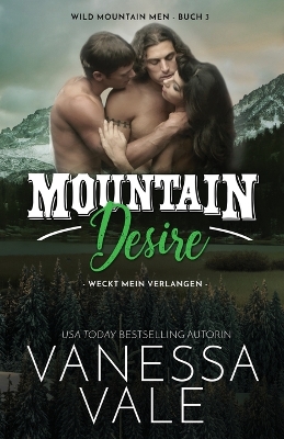 Cover of Mountain Desire - weckt mein Verlangen