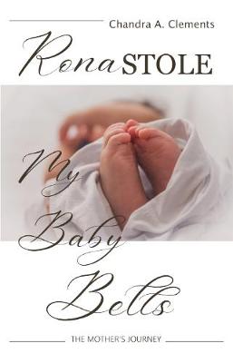 Book cover for Rona Stole My Baby Bells