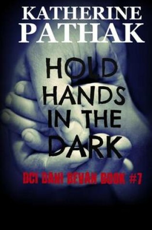 Cover of Hold Hands In The Dark