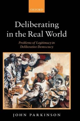 Cover of Deliberating in the Real World