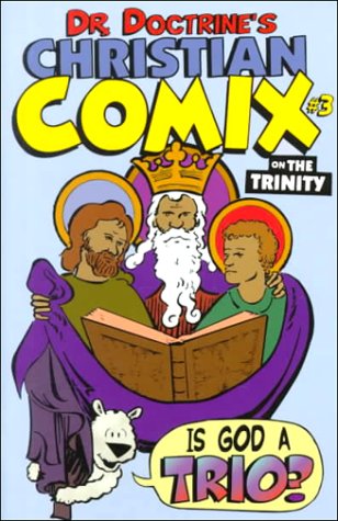 Book cover for Dr. Doctrine's Christian Comix on the Trinity