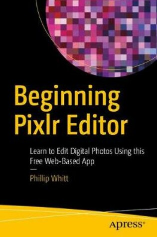 Cover of Beginning Pixlr Editor