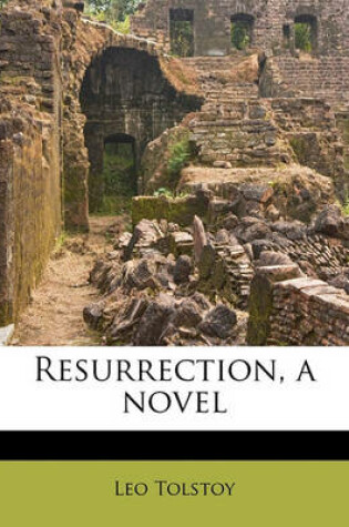 Cover of Resurrection, a Novel