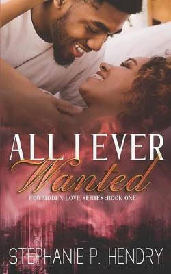 Cover of All I Ever Wanted