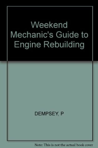 Cover of Weekend Mech Gd to Eng Rebuild - H/C