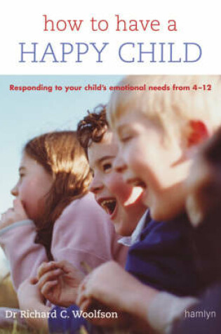 Cover of How to Have a Happy Child