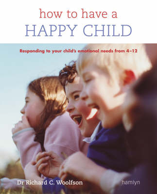 Book cover for How to Have a Happy Child