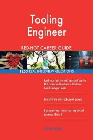 Cover of Tooling Engineer Red-Hot Career Guide; 1253 Real Interview Questions