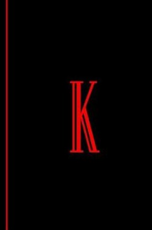 Cover of Monogram Letter K Journal