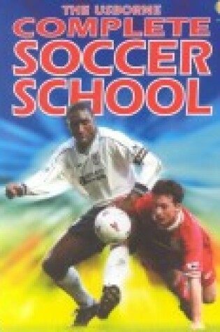Cover of Complete Soccer School