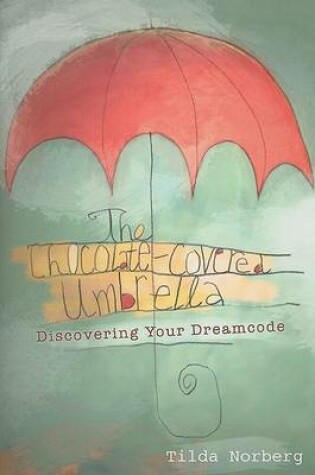 Cover of The Chocolate-Covered Umbrella