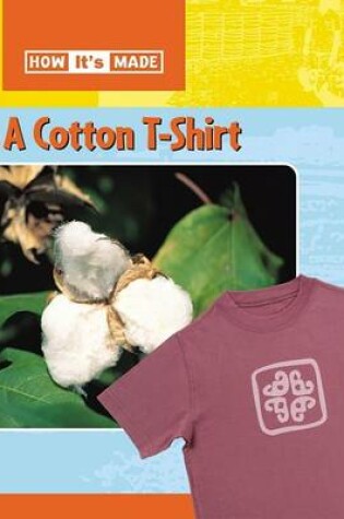 Cover of A Cotton T-Shirt