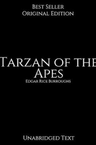 Cover of Tarzan of the Apes, Unabridged Text