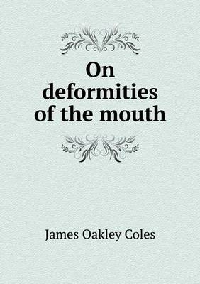 Book cover for On deformities of the mouth