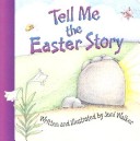 Book cover for Tell Me the Easter Story