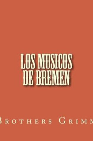 Cover of Los Musicos de Bremen