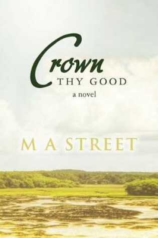 Cover of Crown Thy Good