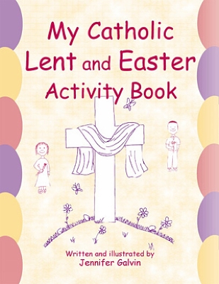 Book cover for My Catholic Lent and Easter Activity Book