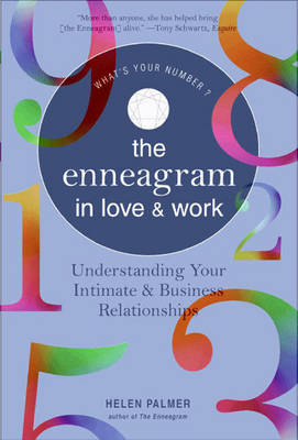 Book cover for The Enneagram in Love and Work Understanding Your Intimate and Business Relationships