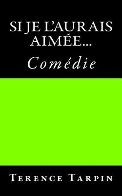 Book cover for Si je l'aurais aim e...