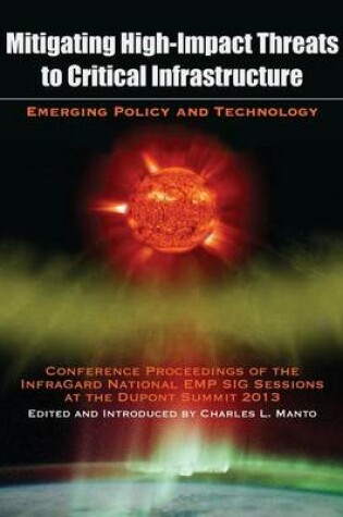 Cover of Mitigating High-Impact Threats to Critical Infrastructure