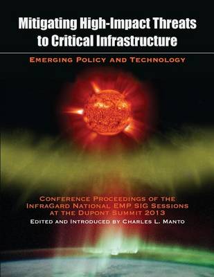 Book cover for Mitigating High-Impact Threats to Critical Infrastructure