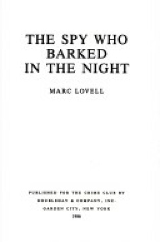 Cover of The Spy Who Barked in the Night