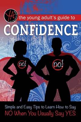 Book cover for Young Adult's Guide to Confidence