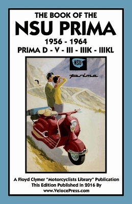 Book cover for Book of the Nsu Prima 1956-1964 Prima D - V - III - Iiik -