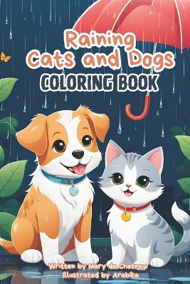 Book cover for Raining Cats and Dogs Coloring Book