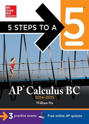 Book cover for 5 Steps to a 5 AP Calculus BC, 2014-2015 Edition