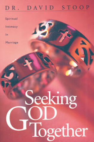 Cover of Seeking God Together