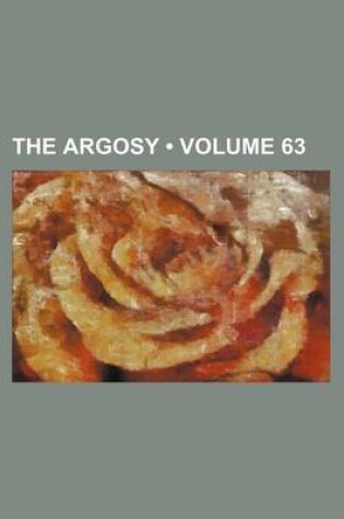 Cover of The Argosy (Volume 63)