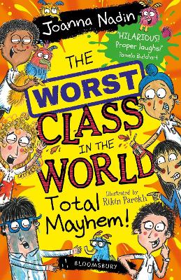 Book cover for The Worst Class in the World Total Mayhem!