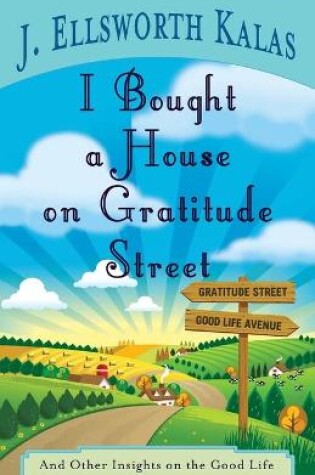 Cover of I Bought a House on Gratitude Street