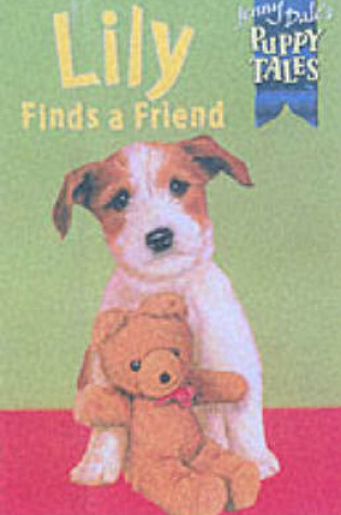 Cover of Puppy Tales 18:Lily Lost Find Frien