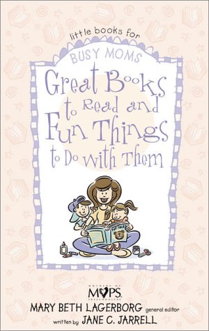 Book cover for Great Books to Read and Fun Things to Do with Them