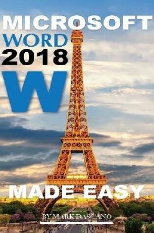 Cover of Microsoft Word 2018: Made Easy